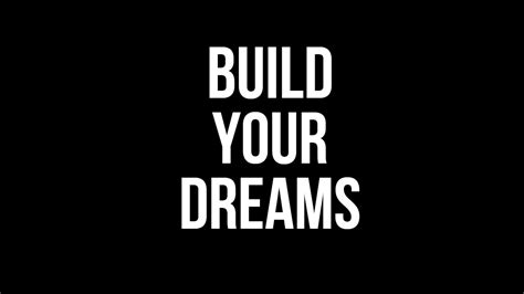 build your dreams tradução